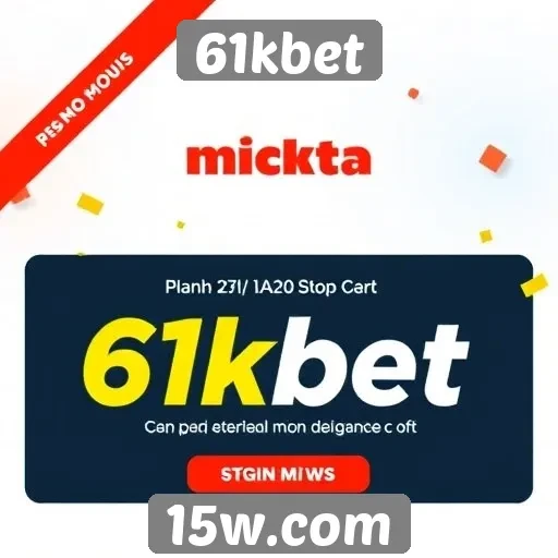 Promoções e bônus oferecidos pelo 61kbet